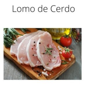 Lomo de Cerdo