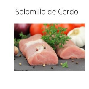 Solomillo de Cerdo