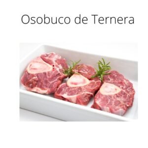 Osobuco de Ternera